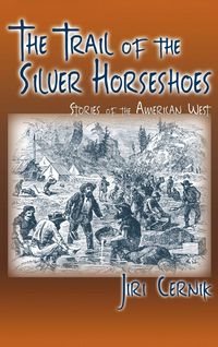 Produktbild: The Trail of the Silver Horseshoes