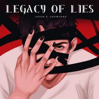 Produktbild: Legacy of Lies (Beyond the Curtain of Reality, #5)