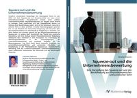 Produktbild: Squeeze-out und die Unternehmensbewertung
