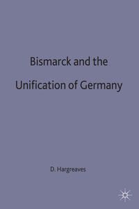 Produktbild: Bismarck and the Unification of Germany