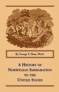 Produktbild: A History of Norwegian Immigration to the United States