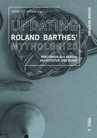 Produktbild: Updating Roland Barthes&rsquo; Mythologies
