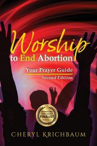 Produktbild: Worship to End Abortion