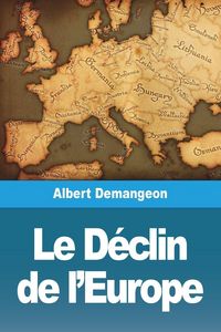 Produktbild: Le D&eacute;clin de l'Europe
