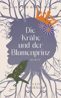 Produktbild: Die Kr&auml;he und der Blumenprinz