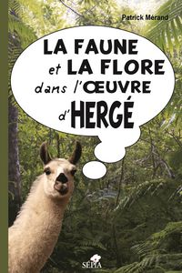 Produktbild: La faune et la flore dans l'oeuvre d'Herge