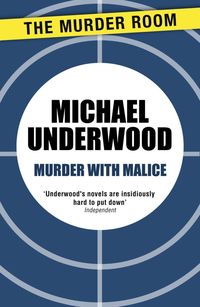 Bild vom Artikel Murder with Malice vom Autor Michael Underwood
