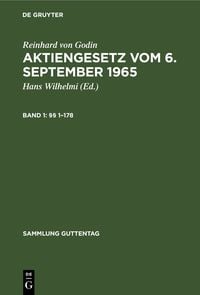 Produktbild: Reinhard von Godin: Aktiengesetz vom 6. September 1965 / &sect;&sect; 1&ndash;178