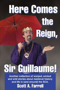 Produktbild: Here Comes the Reign, Sir Guillaume!