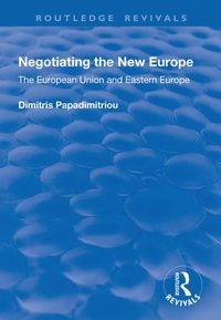 Produktbild: Negotiating the New Europe