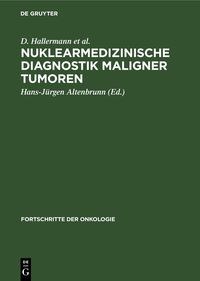 Produktbild: Nuklearmedizinische Diagnostik maligner Tumoren