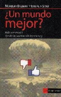 Produktbild: &iquest;Un mundo a mejor? : balance moral del mundo desde la Guerra Fr&iacute;a hasta hoy