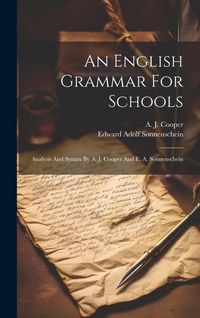 Produktbild: An English Grammar For Schools