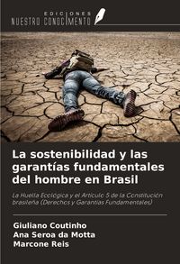 Produktbild: La sostenibilidad y las garant&iacute;as fundamentales del hombre en Brasil