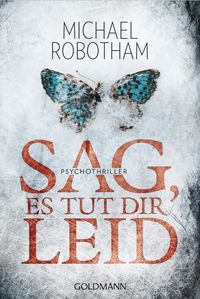 Bild vom Artikel Sag, es tut dir leid / Joe O'Loughlin & Vincent Ruiz Bd.8 vom Autor Michael Robotham