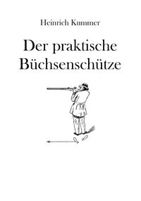 Produktbild: Der praktische B&uuml;chsensch&uuml;tze