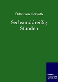 Produktbild: Sechsunddrei&szlig;ig Stunden