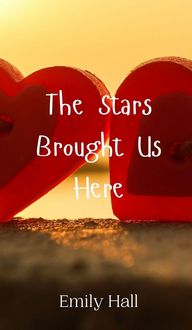 Produktbild: The Stars Brought Us Here