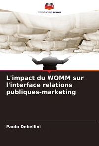 Produktbild: L'impact du WOMM sur l'interface relations publiques-marketing