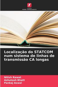 Produktbild: Localiza&ccedil;&atilde;o do STATCOM num sistema de linhas de transmiss&atilde;o CA longas