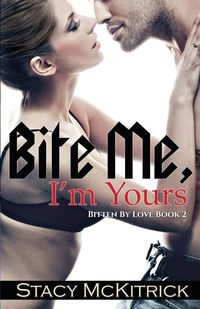 Produktbild: Bite Me, I'm Yours