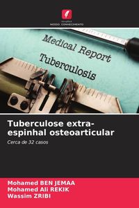 Produktbild: Tuberculose extra-espinhal osteoarticular