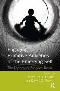 Produktbild: Engaging Primitive Anxieties of the Emerging Self