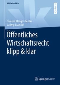 Produktbild: &Ouml;ffentliches Wirtschaftsrecht klipp & klar