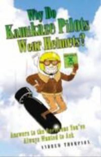 Produktbild: Thompson, A: Why Do Kamikaze Pilots Wear Helmets?