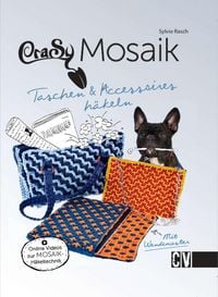 Produktbild: CraSy Mosaik - Taschen & Accessoires h&auml;keln