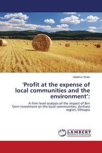 Produktbild: 'Profit at the expense of local communities and the environment':