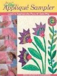 Produktbild: The New Applique Sampler: Learn to Applique the Piece O' Cake Way [With Patterns]