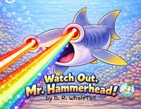 Produktbild: Watch Out, Mr. Hammerhead!