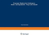 Produktbild: Bundesweiter Fachkongress Kinder- und Jugendarbeit - Wege in die Zukunft