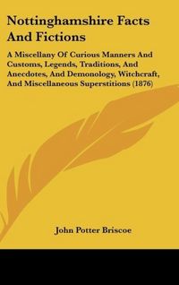 Produktbild: Nottinghamshire Facts And Fictions
