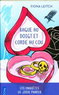 Produktbild: Bague au doigt et corde au cou. Les enqu&ecirc;tes de Jodie Parker