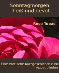 Produktbild: Sonntagmorgen - hei&szlig; und devot
