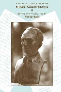 Produktbild: The Selected Letters of Nikos Kazantzakis