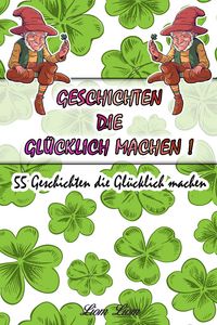 Produktbild: Geschichten die Gl&uuml;cklich machen