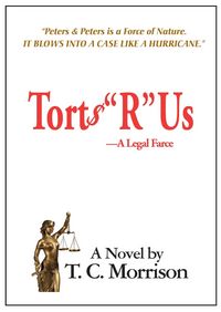 Produktbild: Torts "R" Us-A Legal Farce (Pap and Pup Peters, #1)