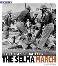 Produktbild: TV Exposes Brutality on the Selma March