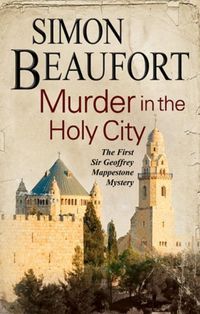 Produktbild: Beaufort, S: Murder in the Holy City: An 11th Century Myster