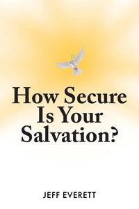 Produktbild: How Secure Is Your Salvation?