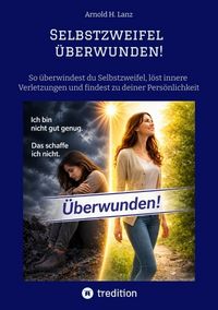 Produktbild: Selbstzweifel &uuml;berwunden!