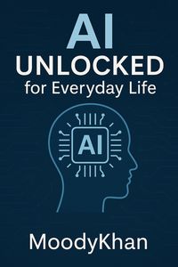 Produktbild: AI Unlocked: for Everyday Life
