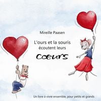 Produktbild: L'ours et la souris &eacute;coutent leur coeur