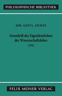 Produktbild: Grundriss des Eigent&uuml;mlichen der Wissenschaftslehre