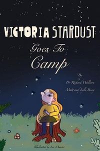Produktbild: Victoria Stardust Goes to Camp