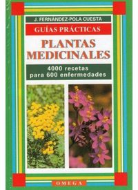 Produktbild: Plantas medicinales : un recetario b&aacute;sico