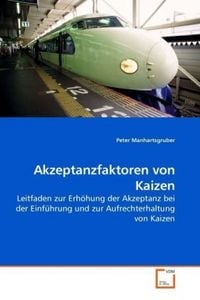 Produktbild: Manhartsgruber, P: Akzeptanzfaktoren von Kaizen